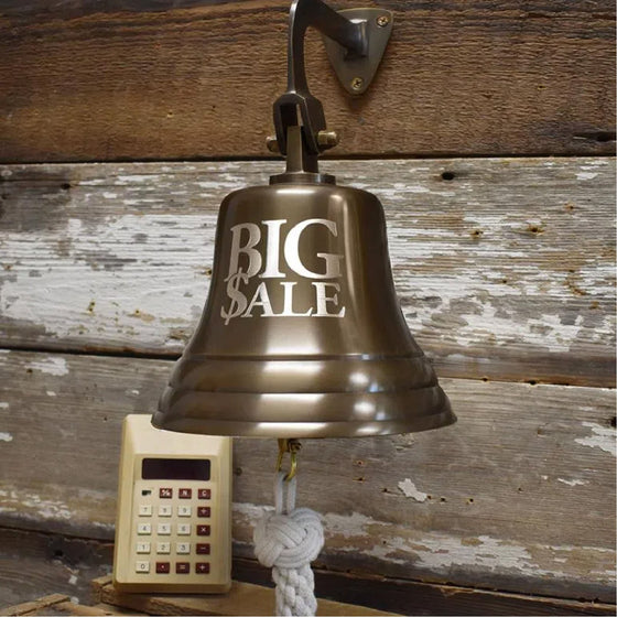 7 inch antiqued brass BIG SALE wall bell engraved with BIG $ALE in large letters across the front of bell