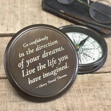  Open 3 inch diameter antiqued brass finish compass with engraved quote from Henry David Thoreau about Going Confidently in the Direction of your dreams
