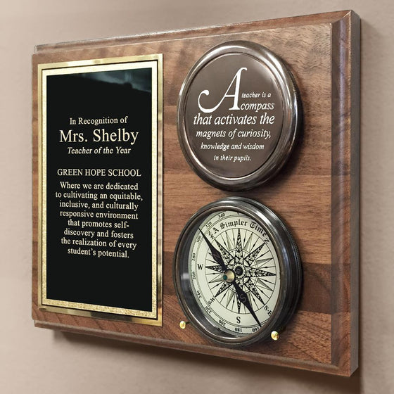 Walnut stain hardwood teacher, educator themed display plaque with engraved teacher quote on compass lid and special customized engraved text on a black and brass plate